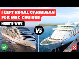 Why I left Royal Caribbean for MSC Cruises