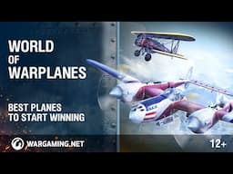 World of Warplanes: Start Winning!