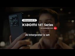 Break language barriers with the AI Interpreter on #Xiaomi14TSeries.