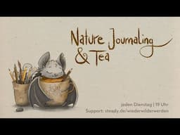 26. November 24 | Nature Journaling & Tea 🫖