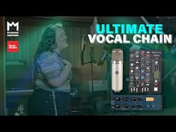 Ultimate Vocal Chain: U47, SSL Pre, featuring the original Tube Tech CL 1A