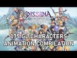 ALL Character Animations | Global | Dissidia Final Fantasy Opera Omnia [DFFOO]