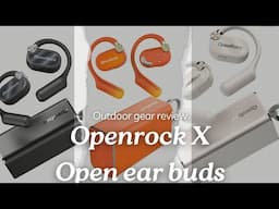 Openrock X open ear air conduction sports earbuds. Outdoor gear review