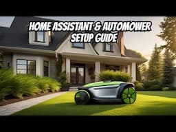 How To Integrate Home Assistant & Husqvarna Automower