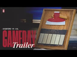 Stanford Football: Cal Gameday Trailer