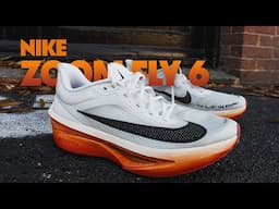 Nike Zoom Fly 6 | Full Review