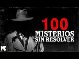 100 Misterios sin resolver (2 Horas de misterios inquietantes) | MundoCreepy