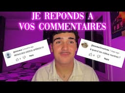 ASMR JE RÉPONDS À VOS COMMENTAIRES