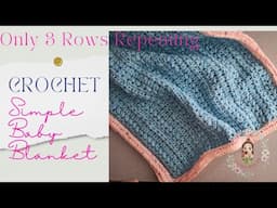 Crochet Simple Baby Blanket Only 3 Rows Repeating/Crochet Blankets for Beginners