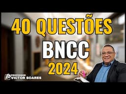 BNCC- 40 questões 2024