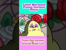 The Little Mermaid 🧜‍♀️ 🤩 | Kids Funny cartoons by Avocado Couple Live #shorts #avocado #animation