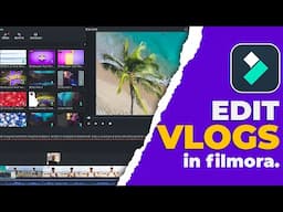 How to Edit Vlogs in Filmora | Beginner's Guide | Video Editing Tutorial by Suman