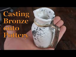 Casting metal onto Pottery - Fail