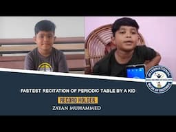 FASTEST RECITATION OF PERIODIC TABLE BY A KID