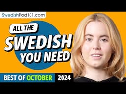 Your Monthly Dose of Swedish - Best of October 2024