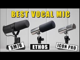 Shure SM7B | VS | Earthworks Ethos & Icon PRO