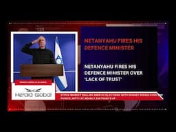 Netanyahu fires his defence minister over 'lack of trust'