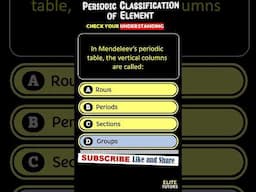 Part 08 | Periodic Classification of Element | #neet #sscmaharashtraboard #upsc #mhcet | ScienceQuiz