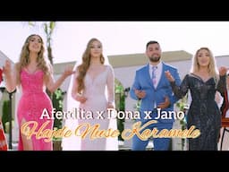 Aferdita Demaku x Dona Janova x JANO - Hajde Nuse Karamele [Official Video]