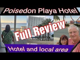 POSEIDON PLAYA BENIDORM / HOTEL / SWIMMING POOL / BREAKFAST AND LOCAL AREA