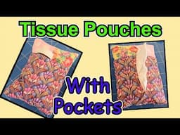 How to sew Tissue holders with pocket for chapstick or hand sanitiser. Sewing with Mum once again.