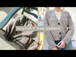 Knit your first cardigan! Tutorial and free pattern 🧶