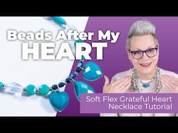 Beads After My Heart - Soft Flex Grateful Heart Necklace