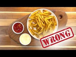 You're Doing It All Wrong - How To Cook Frozen French Fries