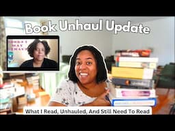 Unhaul Cart Update | Did I Read or Unhaul these Books?