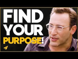 Without PURPOSE You'll NEVER Find REAL SUCCESS! | Simon Sinek | Top 50 Rules