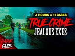 3 HOUR TRUE CRIME COMPILATION - 11 Disturbing Cases | True Crime Documentary