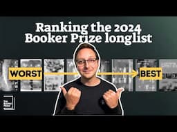 I ranked the Booker Prize longlist from worst to best (and predicted the shortlist)