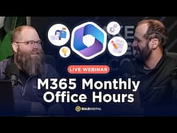 🔔 M365 Office Hours - November 2024