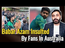 Babar Azam Insulted By Fans In Australia || P4 Pakistan