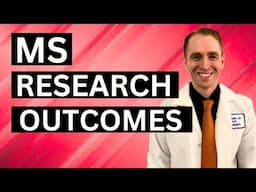 Multiple Sclerosis Research Outcomes