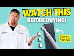 Electric Flossers: Are They Worth It? A Dentist’s Unfiltered Review!