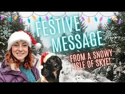 A Christmas Message From The Isle of Skye! | She Walks, She Paints