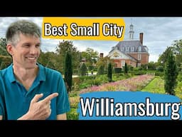 Williamsburg Virginia - Best Small City