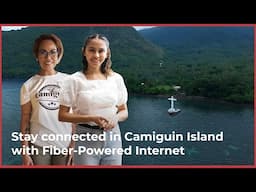 How Fiber Internet Powers Life and Work in Camiguin Island