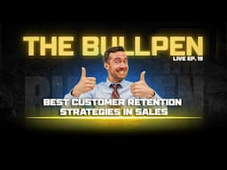 Best customer retention strategies in sales