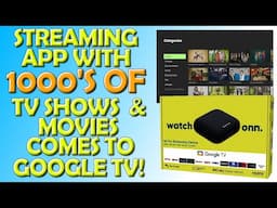 Streaming App With 1000's of TV Movies and TV Shows Comes to Android and Google TV Devices