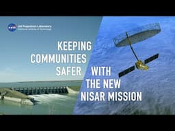 Eyes on Infrastructure: How the NISAR Satellite Will Help Keep Communities Safer