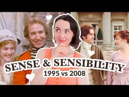 Sense and Sensibility 1995 vs 2008 Comparison