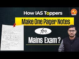 How IAS Toppers make one pager Notes for Mains Exam? | Vajiram and Ravi