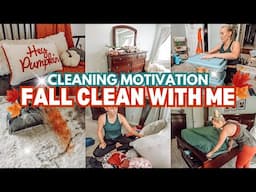 2024 Fall Clean With Me | Cozy Autumn Home Cleaning Motivation- House Reset