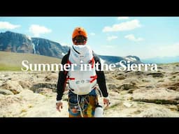 Pushing our limits in the High Sierra | Climbing 3 alpine classics