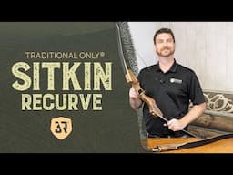 Traditional Only Sitkin 58" Recurve Bow Review and Testing