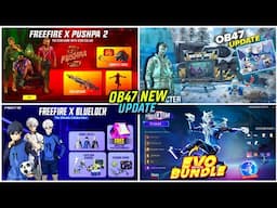 OB47 Update Free Rewards🔥🤯| New Evo Bundle+Pushpa Free Emote | Free Fire New Event | Ff New Event