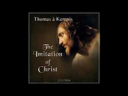 The Imitation of Christ | Book by Thomas à Kempi | full audiobook