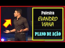 EVANDRO VIANA | PALESTRA SOBRE PLANO DE AÇÃO | MEGA TREINAMENTO MULTINÍVEL HINODE